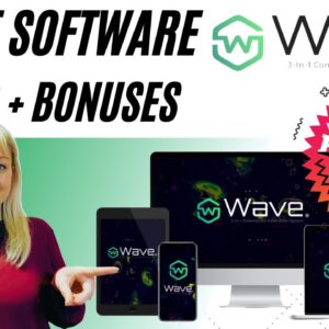 Wave Review and Bonuses Plus Full Demo of Wave Software Profit Sites Under 60 Seconds