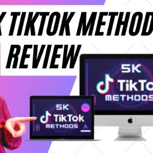5K TikTok Methods Guide 📕 Review + Insane Bonuses 🧰 Earn $5K a month with TikTok📱