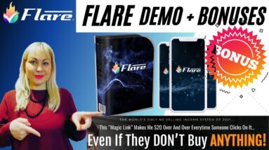 Flare Review 📕 + Walkthrough Demo and Insane Bonuses 🧰  Earn Money With Every Click
