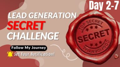 Lead Generation Secret Challenge Day 2-7 | Numbers Game