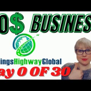 20$ Business Challenge (Day 0) | Savings Highway Global | Place to BE in 2022!